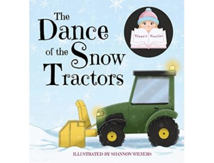 Livro The Dance of the Snow Tractors de Siena (Inglês)