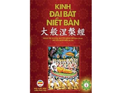 Livro Kinh Ð?i Bát Ni?t Bàn T?p 4 T? quy?n 32 d?n quy?n 42 B?n in nam 2017 Vietnamese Edition de Nguyen Minh Tien (Vietnamita)