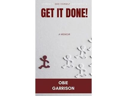 Livro Get It Done de Obie Garrison (Inglês - Capa Dura)