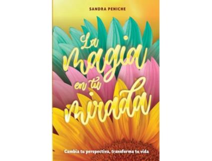 Livro La Magia En Tu Mirada de Sandra Peniche (Espanhol)