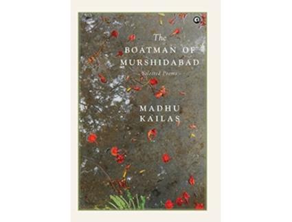 Livro BOATMAN OF MURSHIDABAD de Madhu Kailas (Inglês - Capa Dura)