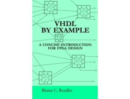 Livro VHDL BY EXAMPLE de Blaine Readler (Inglês)