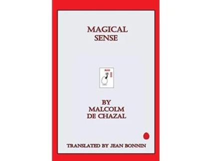 Livro Magical Sense de Malcolm de Chazal (Inglês)