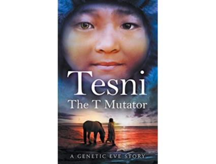 Livro Tesni The T Mutator de Deborah Dunn (Inglês)