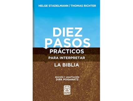Livro Diez Pasos Prácticos Para Interpretar La Biblia Spanish Edition de Helge Stadelmann e Thomas Richter (Espanhol)