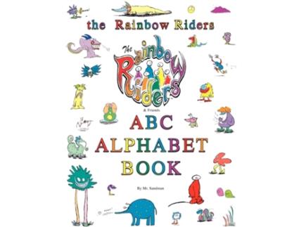 Livro The Rainbow Riders ABC Alphabet Book de Mr Sandman (Inglês)