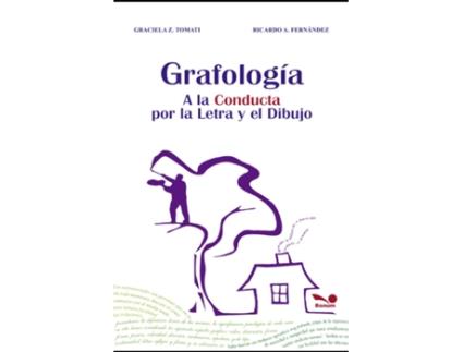 Livro Grafología A La Conducta Por La Letra Y El Dibujo de Graciela Z Tomati e Ricardo A Fernández (Espanhol)