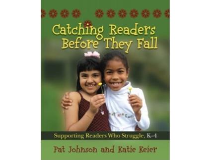 Livro Catching Readers Before They Fall de Pat Johnson e Katie Keier (Inglês)