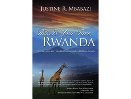 Livro This is Your Time Rwanda de Justine R Mbabazi (Inglês)