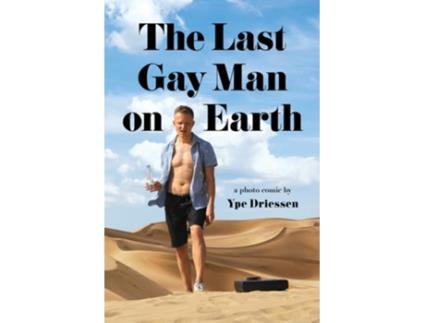 Livro The Last Gay Man on Earth de Ype Driessen (Inglês)