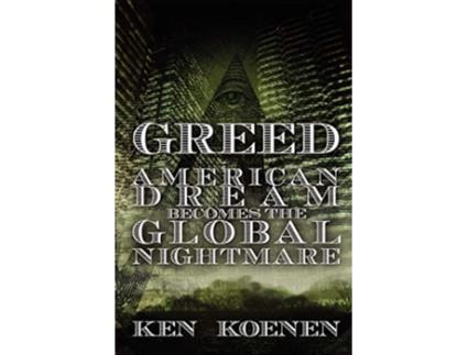 Livro American Dream Becomes The Global Nightmare de Ken Koenen (Inglês)