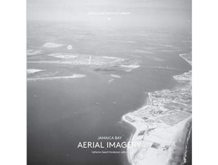 Livro Jamaica Bay Pamphlet Library 13 Jamaica Bay Aerial Imagery de Catherine Seavitt Nordenson (Inglês)