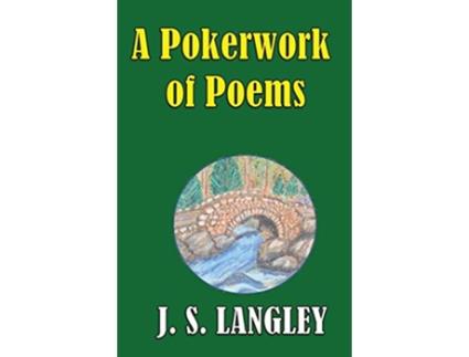 Livro A Pokerwork of Poems Omnibus Edition de John S Langley (Inglês)