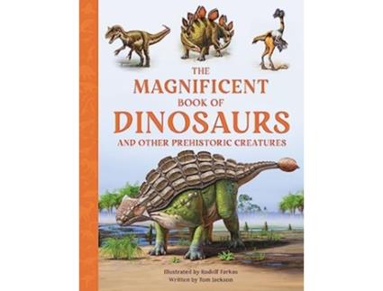 Livro The Magnificent Book of Dinosaurs de Jackson e Tom (Inglês)