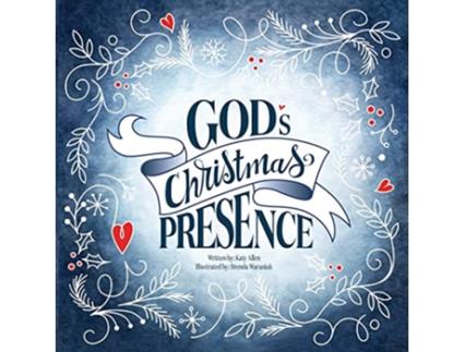 Livro Gods Christmas Presence de Katy Allen (Inglês)