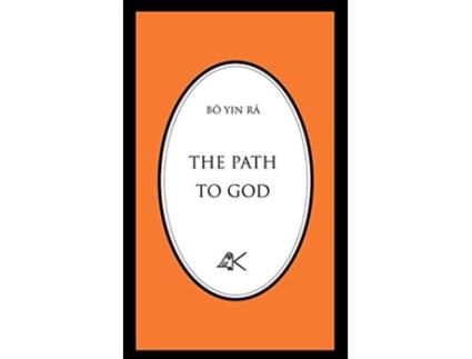 Livro The Path To God de Bô Yin Râ (Inglês)