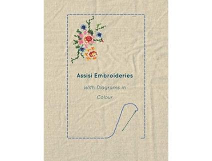 Livro Assisi Embroideries With Diagrams in Colour de Anon (Inglês)