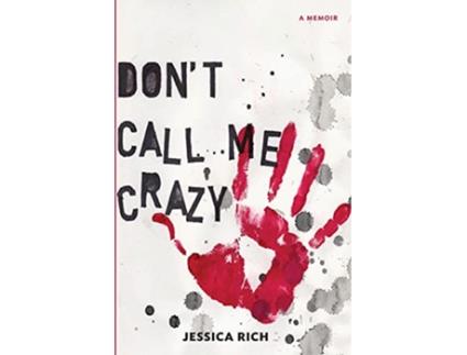 Livro Dont Call Me Crazy de Jessica Rich (Inglês)
