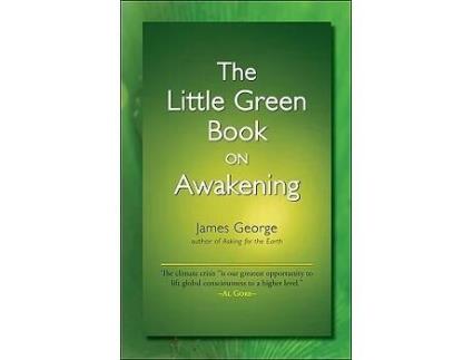 Livro Little Green Book on Awakening de James George (Inglês)