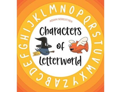 Livro Characters of Letterworld 1 de Adam Sebestyen (Inglês)