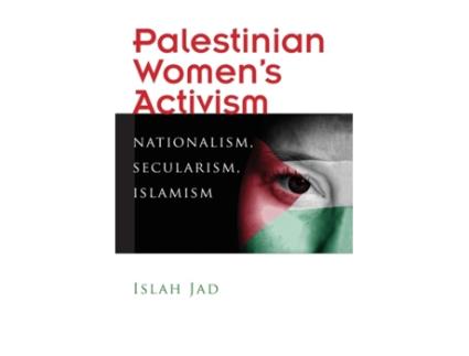 Livro palestinian women's activism de islah jad (inglês)