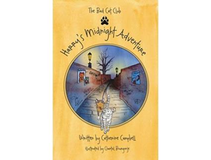 Livro Harrys Midnight Adventure The Bad Cat Club de Catherine Campbell (Inglês)