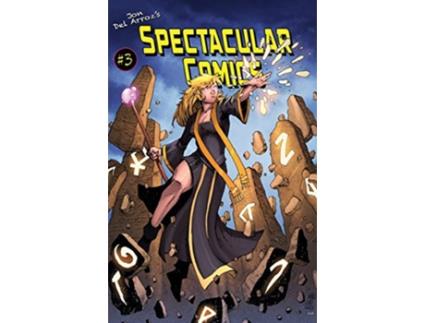 Livro Spectacular Comics 3 de Jon Del Arroz (Inglês)