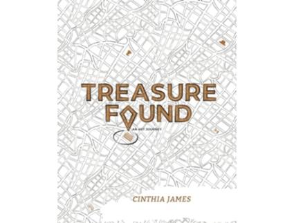 Livro Treasure Found An Art Journey de Cinthia Regina James (Inglês)