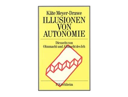 Livro Illusionen Von Autonomie German Edition de Käte Meyer-Drawe (Alemão)