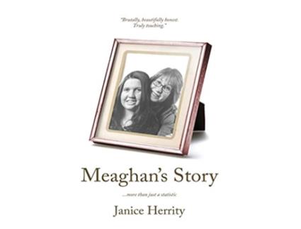 Livro Meaghans Story More Than Just A Statistic de Janice Herrity (Inglês)