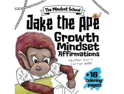 Livro Jake the Apes Growth Mindset Affirmations The Mindset School de Heather Lyn Davis (Inglês)