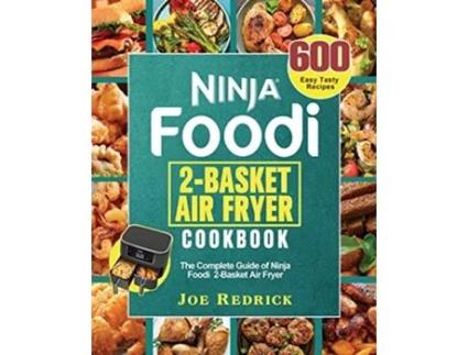 Livro Ninja Foodi 2Basket Air Fryer Cookbook de Joe Redrick (Inglês)