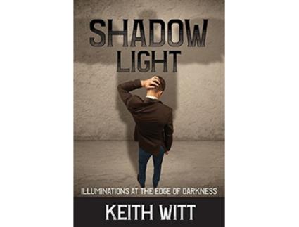 Livro Shadow Light de Keith Witt (Inglês)
