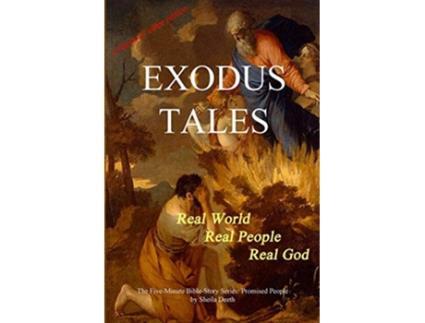 Livro Exodus Tales FiveMinute BibleStory de Sheila Deeth (Inglês)