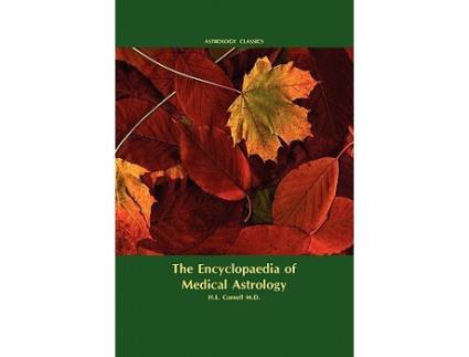 Livro Encyclopaedia of Medical Astrology de MD Howard Leslie Cornell (Inglês)