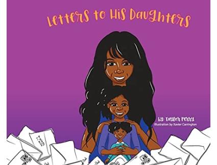Livro Letters To His Daughters de Taylor Perry (Inglês)