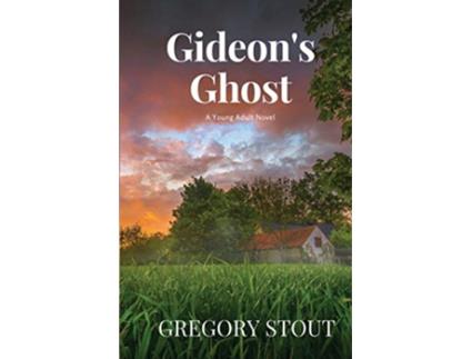 Livro Gideons Ghost de Gregory Stout (Inglês)