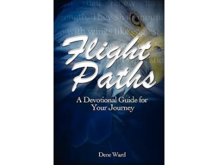 Livro Flight Paths A Devotional Guide for Your Journey de Dene Ward (Inglês)