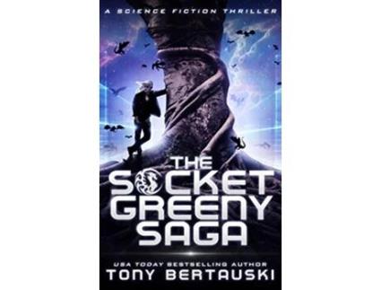Livro The Socket Greeny Saga A Science Fiction Adventure 4 de Tony Bertauski (Inglês - Capa Dura)