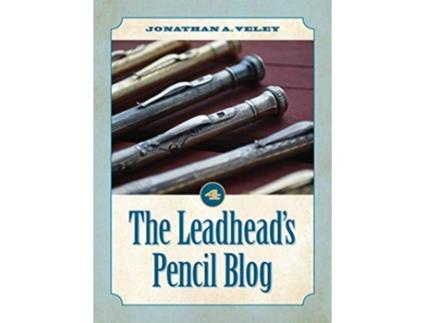 Livro The Leadheads Pencil Blog Volume 4 de Jonathan A Veley (Inglês - Capa Dura)