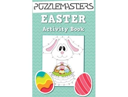 Livro Easter Basket Stuffers An Easter Activity Book featuring 30 Fun Activities Great for Boys and Girls de Puzzle Masters (Inglês)
