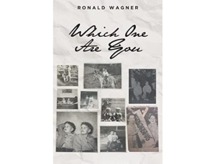 Livro Which One Are You de Ronald Wagner (Inglês)