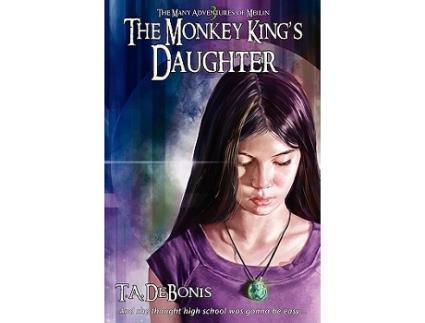 Livro The Monkey Kings Daughter Book 3 de T A DeBonis (Inglês)