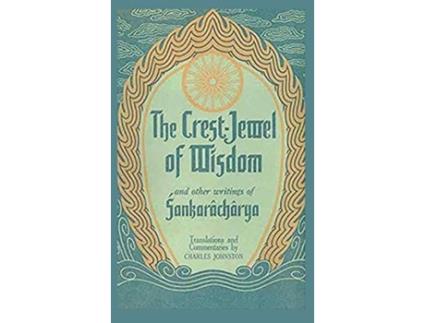 Livro The CrestJewel of Wisdom and Other Writings de Sankarâchârya (Inglês - Capa Dura)