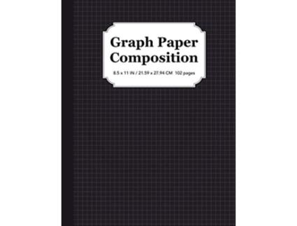 Livro Graph Paper Composition Notebook Quad Ruled 5x5 Grid Paper for Students in Math and Science 85 x 11 de Math Wizo (Inglês)
