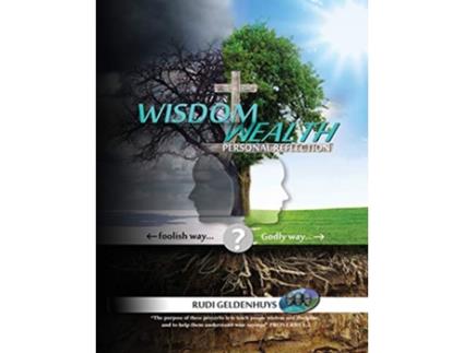 Livro WISDOM WEALTH Personal Reflection de Rudi Geldenhuys (Inglês)