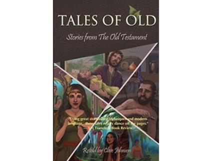 Livro Tales of Old Stories from The Old Testament de Clive Johnson (Inglês)