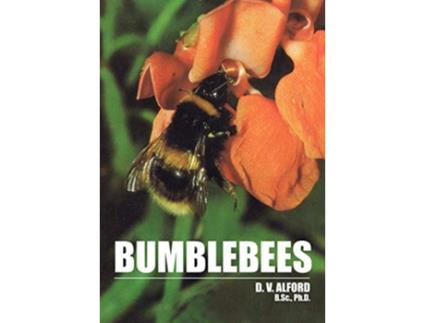 Livro Bumble Bees de D V Alford (Inglês)