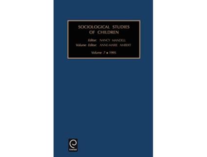 Livro Sociological Studies of Children de Anne-Marie Ambert (Inglês - Capa Dura)