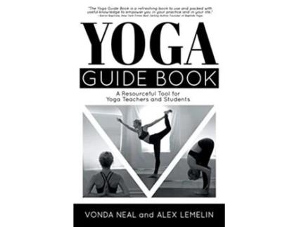 Livro Yoga Guide Book de Vonda Neal Alex Lemelin (Inglês)